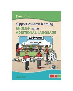 How To Support Children Learning English As An Additional Language Book