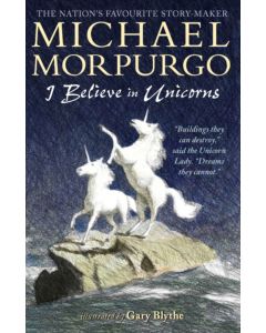 I Believe In Unicorns