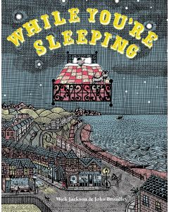While You are Sleeping