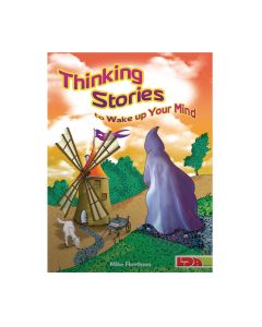 Thinking Stories to Wake Up Your Mind