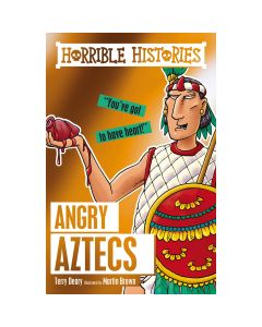 Horrible Histories Angry Aztecs
