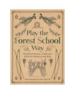 Play The Forest School Way