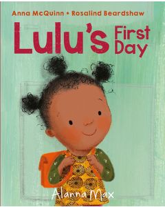 Lulu Loves Stories - Lulu's First Day