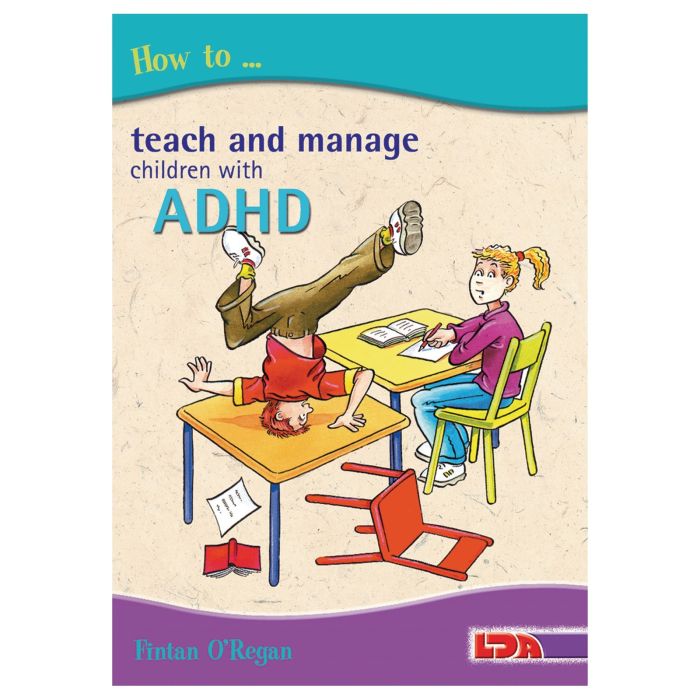 How to Teach and Manage Children With ADHD