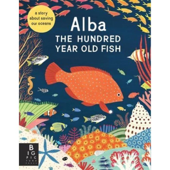 Alba the Hundred-Year-Old Fish