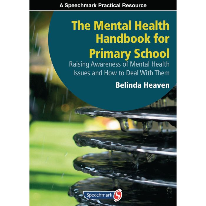 Mental Health Handbook Primary School Mental Health Handbook Primary School