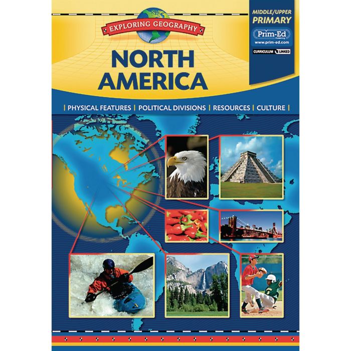 Exploring Geography - North America Exploring Geography - North America