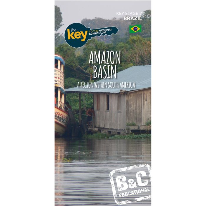 The Key To the National Curriculum - Amazon Basin The Key To the National Curriculum - Amazon Basin