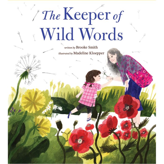 The Keeper of Wild Words by Brooke Smith