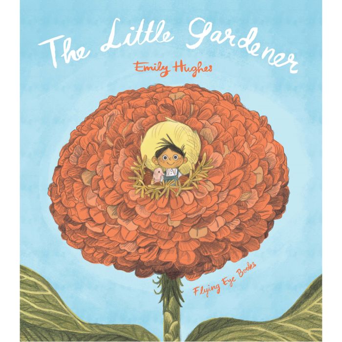 The Little Gardener Book by Emily Hughes The Little Gardener Book by Emily Hughes