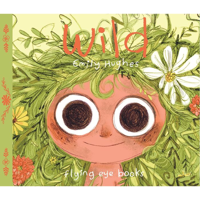 Wild Book by Emily Hughes Wild Book by Emily Hughes