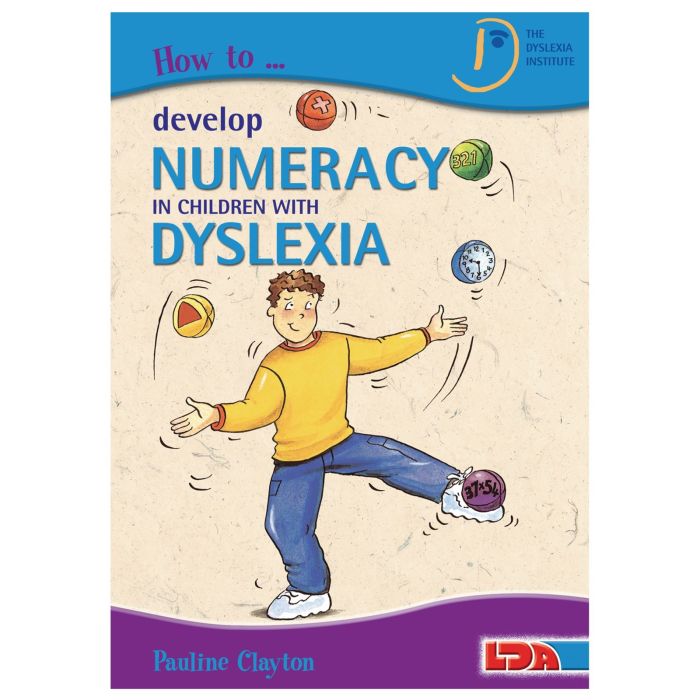 How to Develop Numeracy in Children With Dyslexia Book How to Develop Numeracy in Children With Dyslexia Book