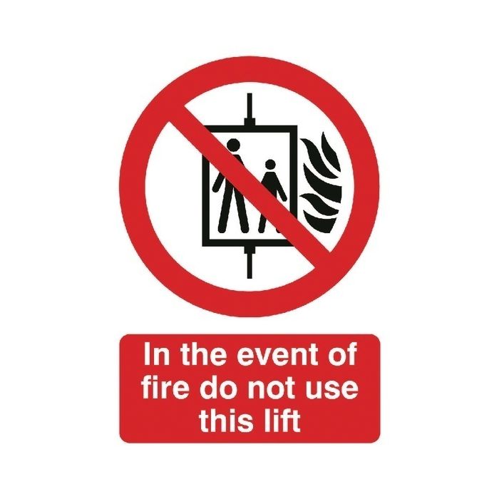 In The Event of A Fire Do Not Use This Lift Sign A5 PVC In The Event of A Fire Do Not Use This Lift Sign A5 PVC