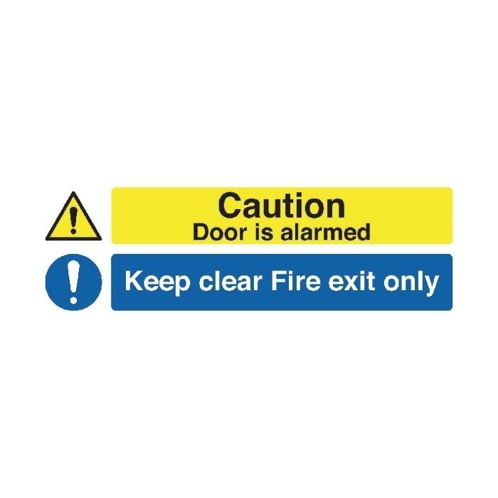 Caution Door is Alarmed Keep Clear Fire Exit Only S/A 150x450mm