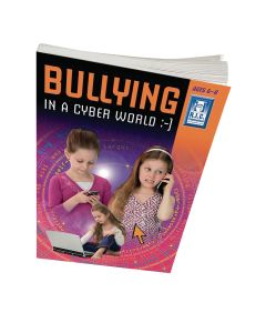 Bullying In a Cyber World - Lower