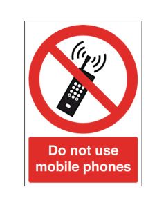 Safety Signs - Do Not Use Mobile Phones - 210 x 148mm S/A