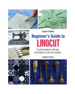 Beginner's Guide to Linocut by Susan Yeates