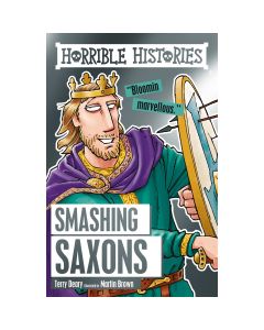 Horrible Histories - Smashing Saxons