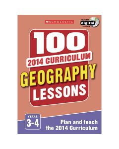 100 Geography Lessons 2014 Curriculum Years 3 - 4