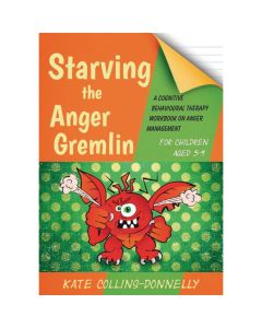 Starving The Anger gremlin For Children Book
