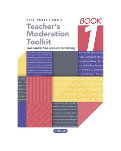 Teacher Moderation Tool Kit - Book 1