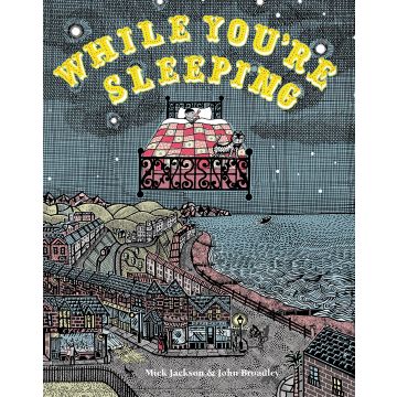 While You are Sleeping