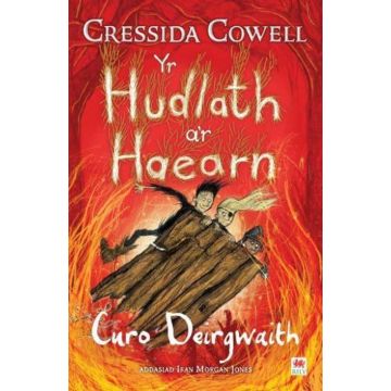 Cyfres Yr Hudlath A'r Haearn. 3