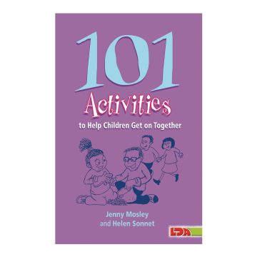 101 Activities to Help Children Get on Together