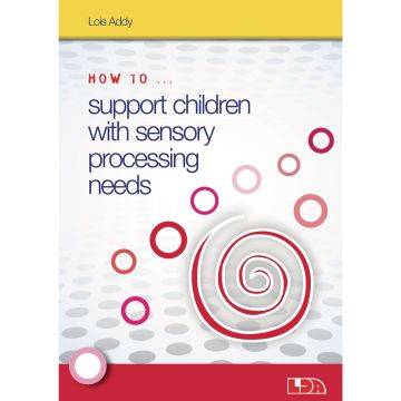How to Support Children With Sensory Processing Needs