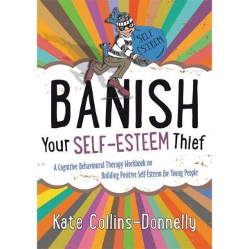 Banish Your Self Esteem Thief