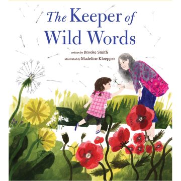 The Keeper of Wild Words by Brooke Smith