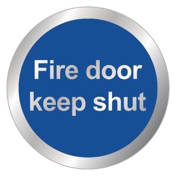 Fire Door Keep Shut Door Sign 76mm Diameter al S/A