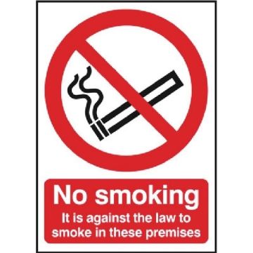 No Smoking It Is Against The Law To Smoke In These Premises Sign A5 PVC