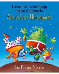 Aliens Love Underpants Polish & English