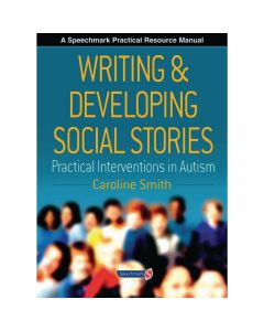Writing And Developing Social Stories