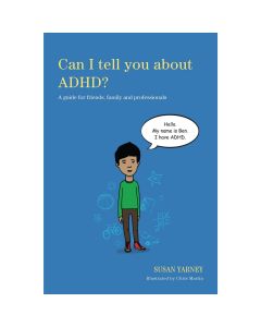 Can I Tell You About ADHD