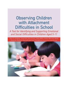 Observing children With Attachment Difficulties In School Book