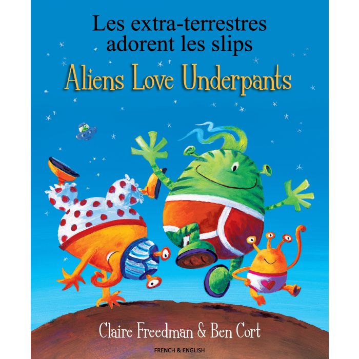 Aliens Love Underpants French & English
