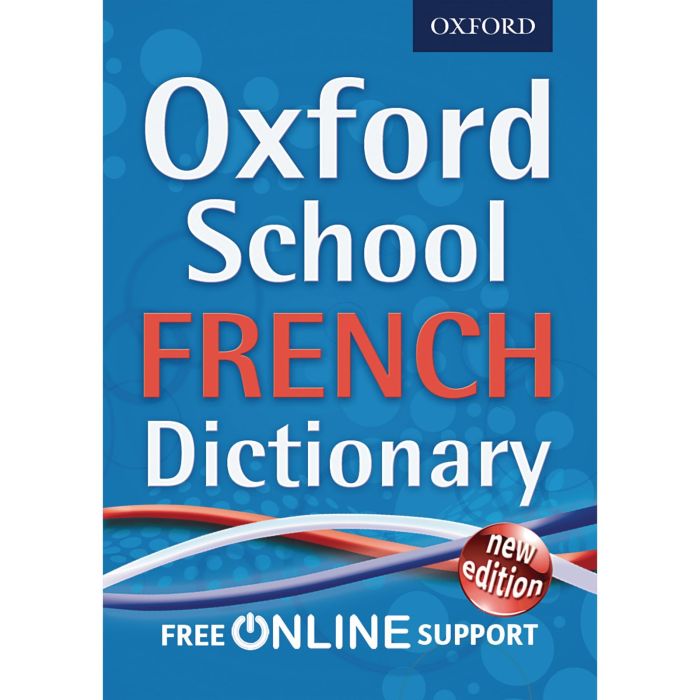 Oxford School French Dictionary