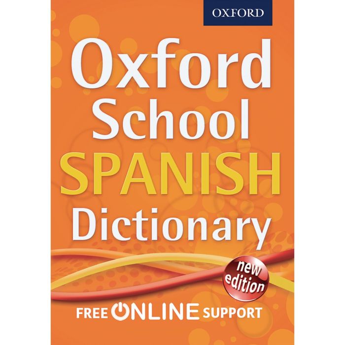 Oxford School Spanish Dictionary