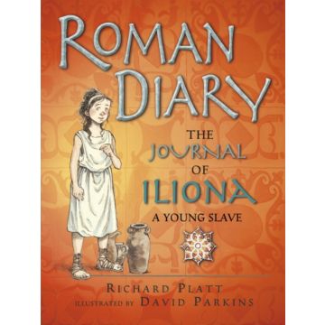Roman Diary: The Journal of Iliona